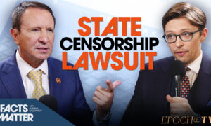 [Premiering 8/15 at 1PM ET] Louisiana AG Takes on Federal Government and Big Tech in Censorship Lawsuit | Facts Matter